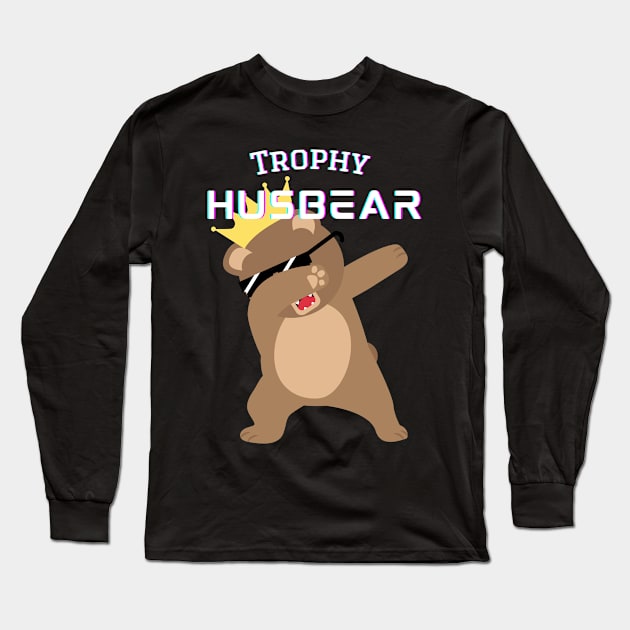 Trophy Husbear Long Sleeve T-Shirt by Mml2018aj